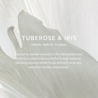 Tuberose & Iris